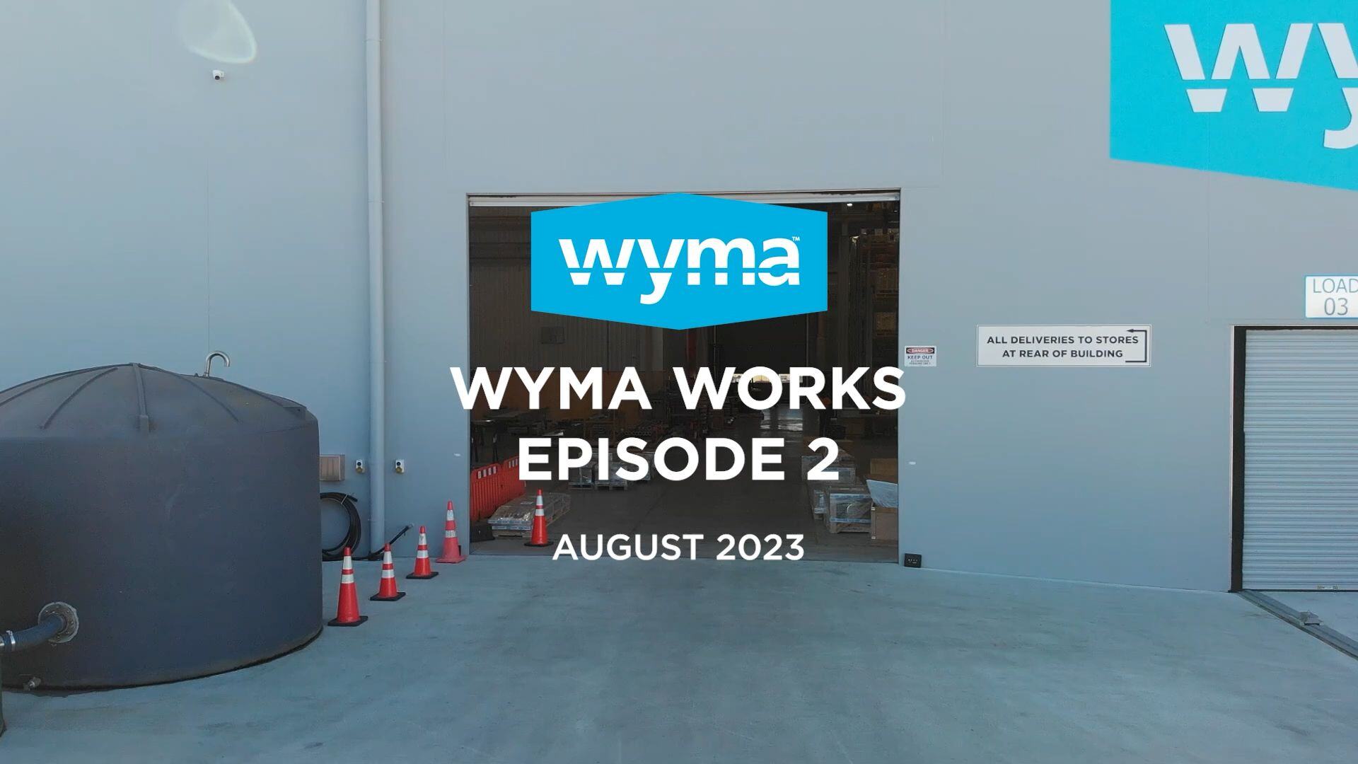 Wyma Works August 2023